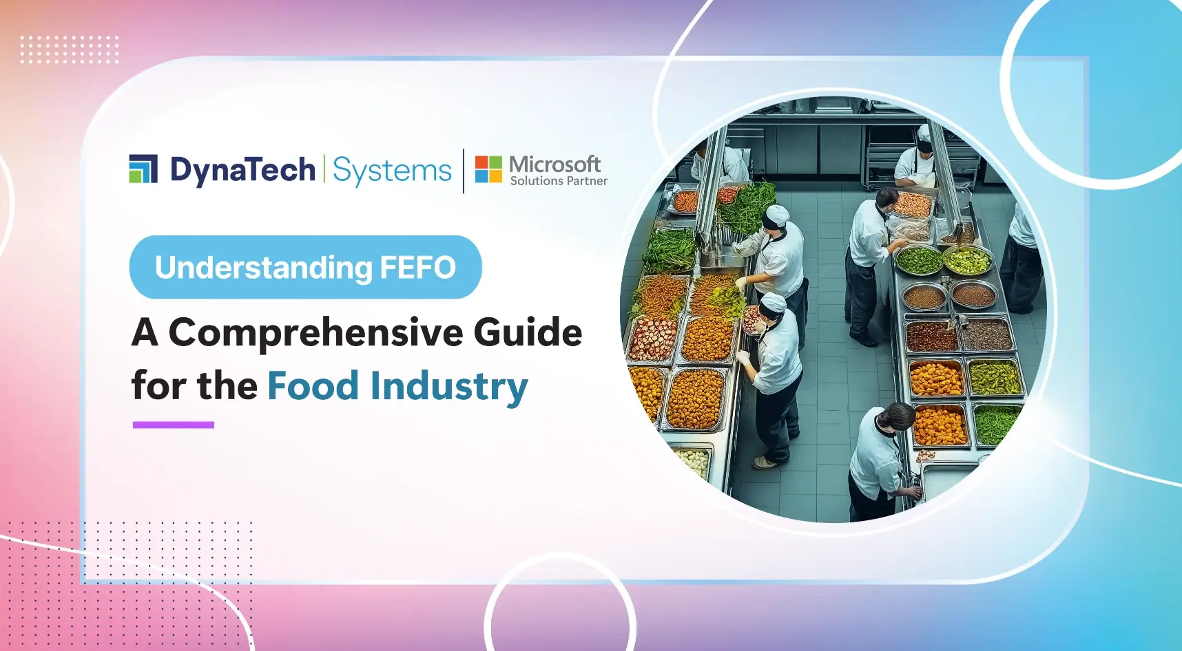 Understanding FEFO: A Comprehensive Guide for the Food Industry