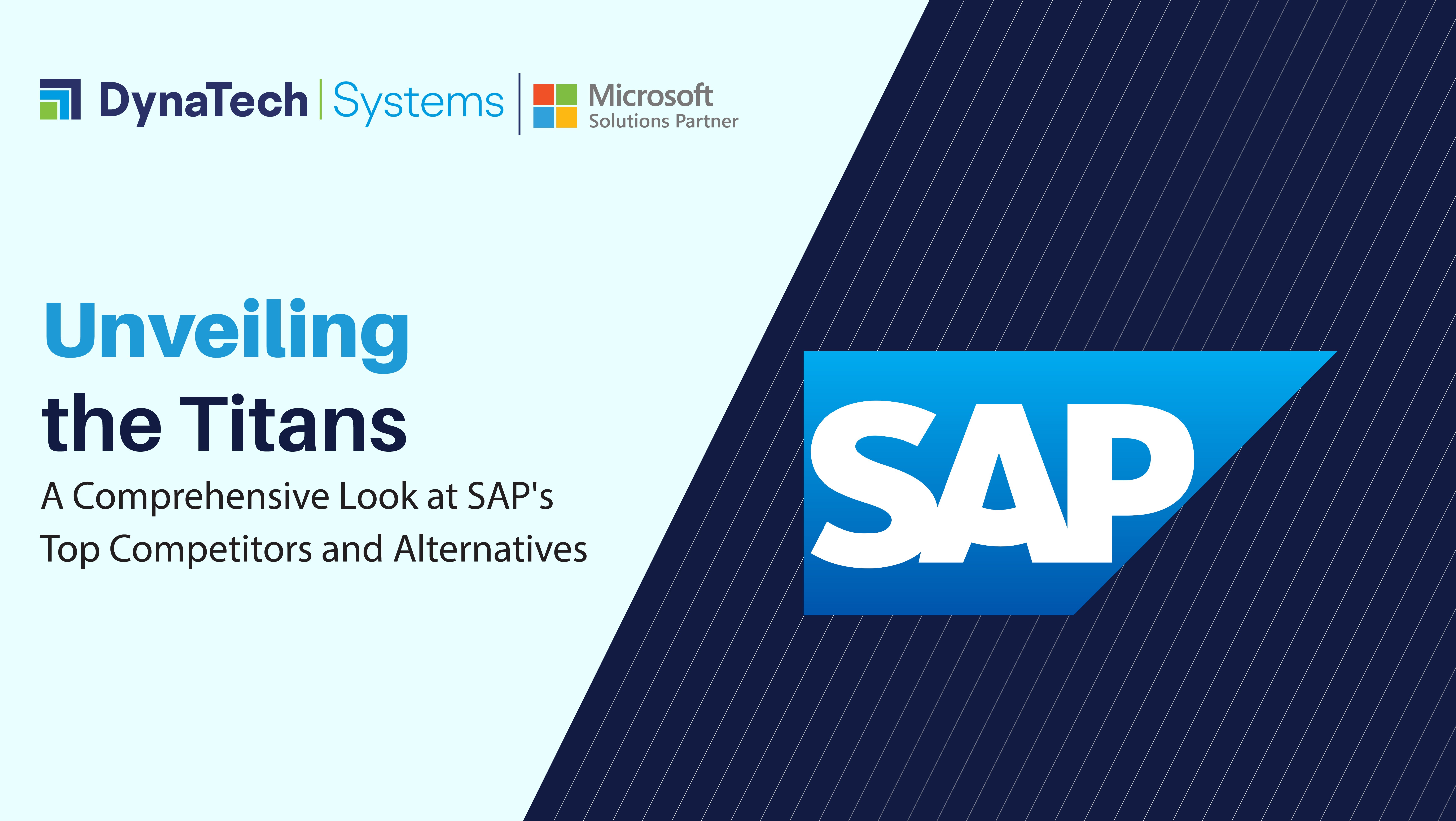 Unveiling the Titans: A Comprehensive Look at SAP's Top Competitors and Alternatives
