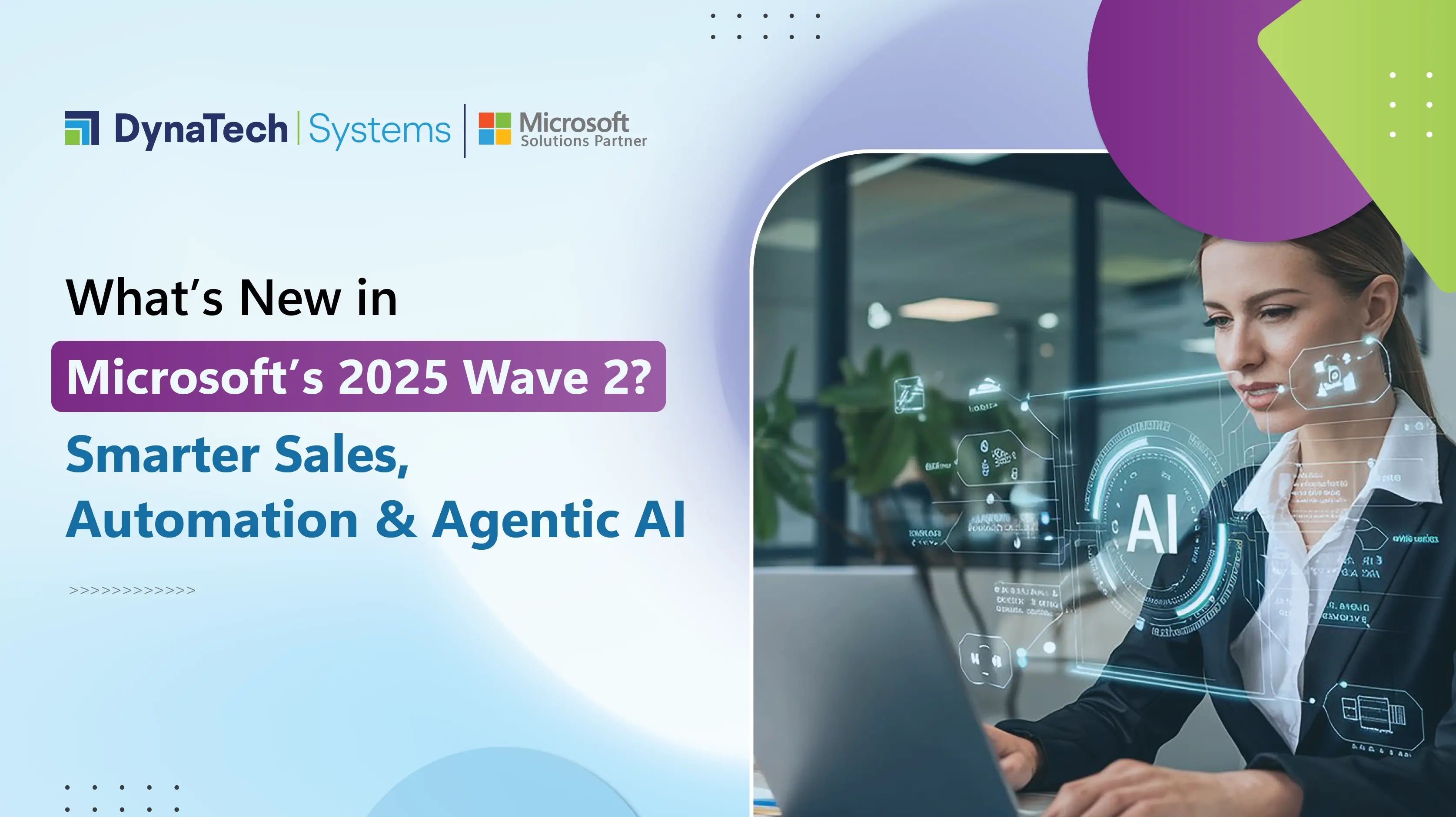 What’s New in Microsoft’s 2025 Wave 2? Smarter Sales, Automation & Agentic AI