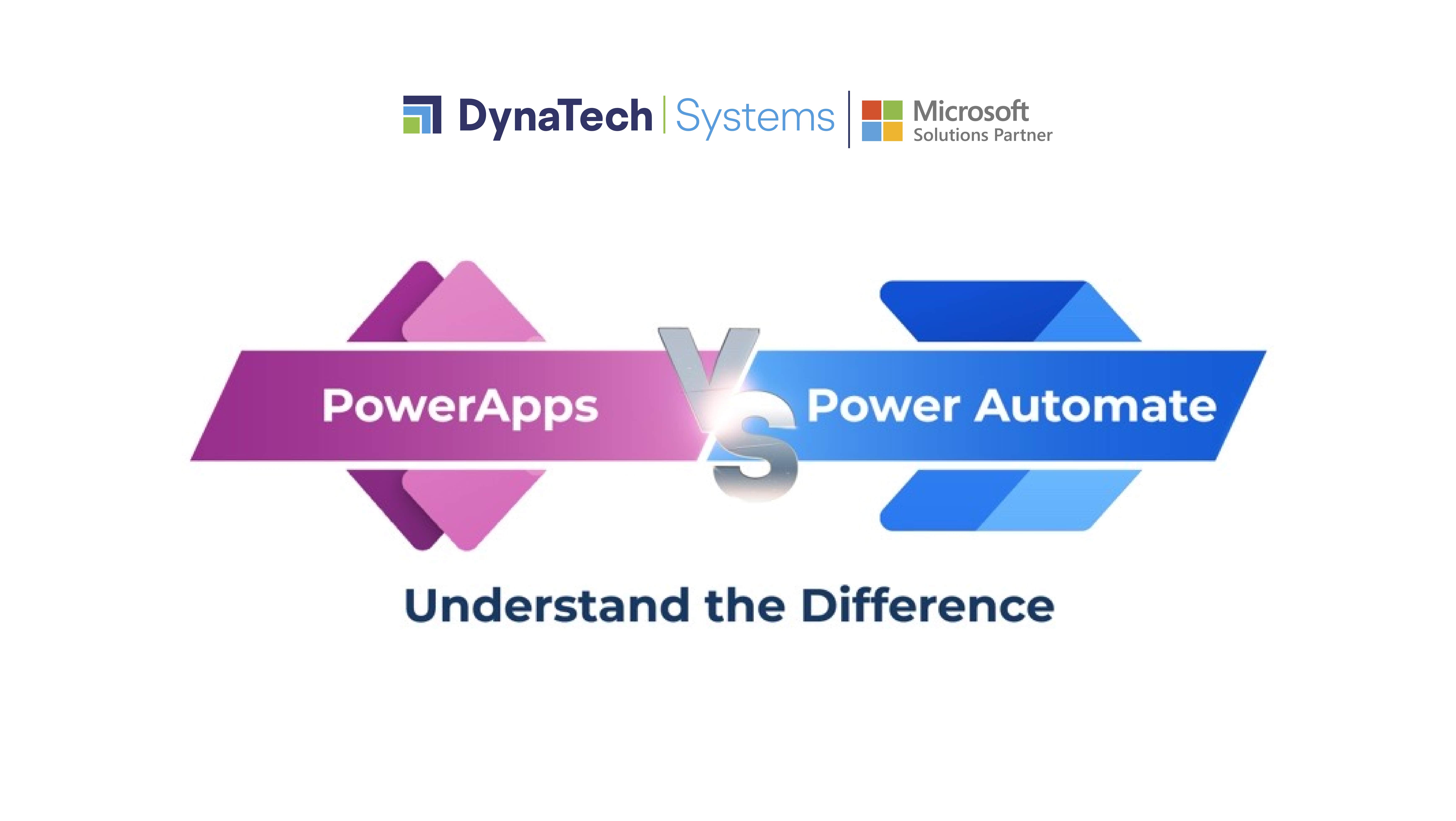 PowerApps Vs Power Automate – Understand the Difference