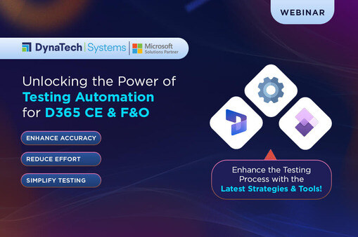 Testing Automation for D365 CE & F&O